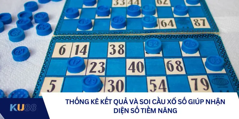 Thống kê kết quả và soi cầu xổ số giúp nhận diện số tiềm năng Thống kê kết quả và soi cầu xổ số giúp nhận diện số tiềm năng
